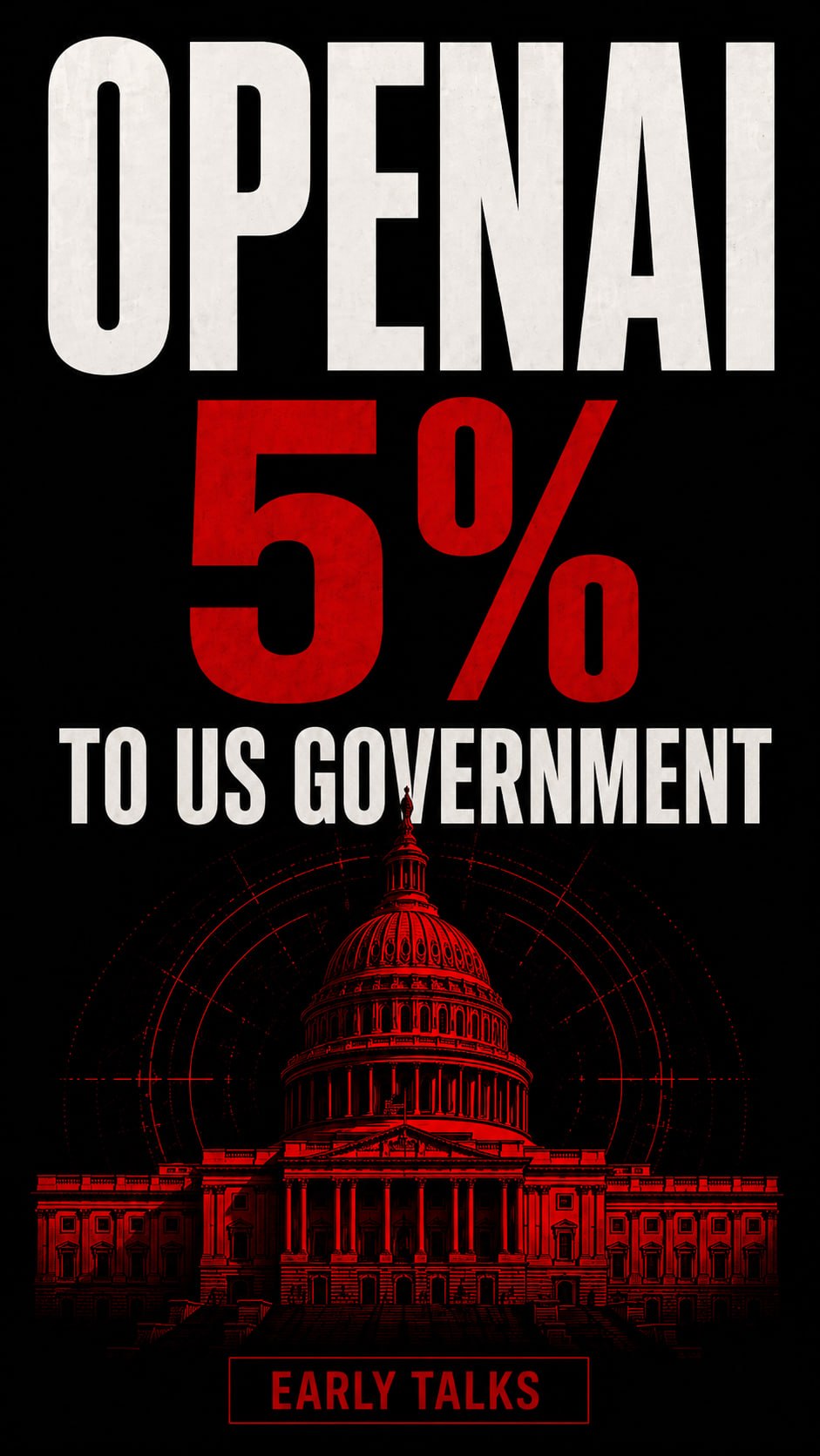 OpenAI may give 5% to the US government